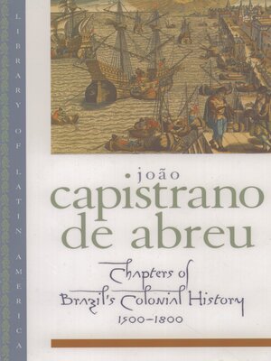 cover image of Chapters of Brazil's Colonial History 1500-1800
